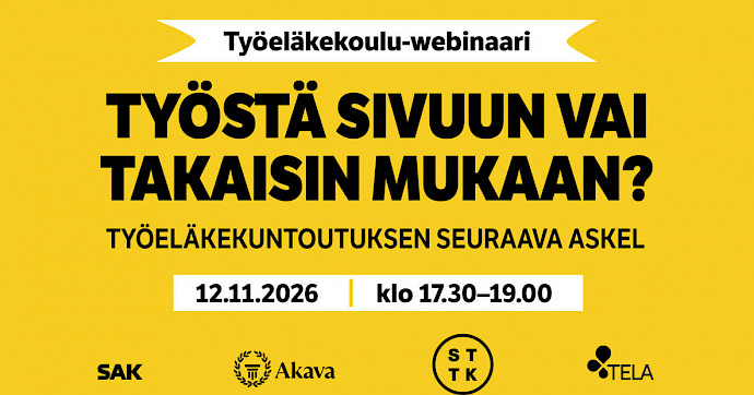 Työkyky | Työstä sivuun vai takaisin mukaan? Osallistu TELAn webinaariin